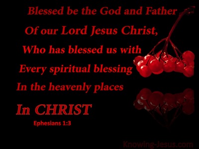 Ephesians 1:3 Every Spiritual Blessing In Christ (red)